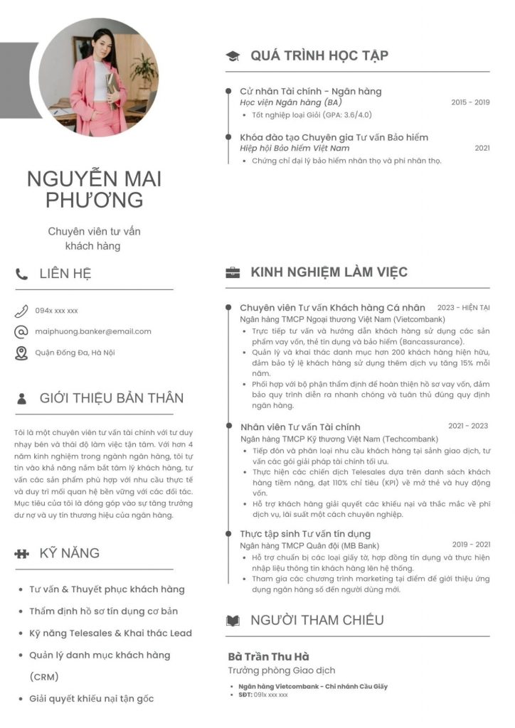 Một CV ngân hàng được đầu tư chỉn chu sẽ giúp ứng viên nổi bật hơn khi ứng tuyển vào các ngân hàng