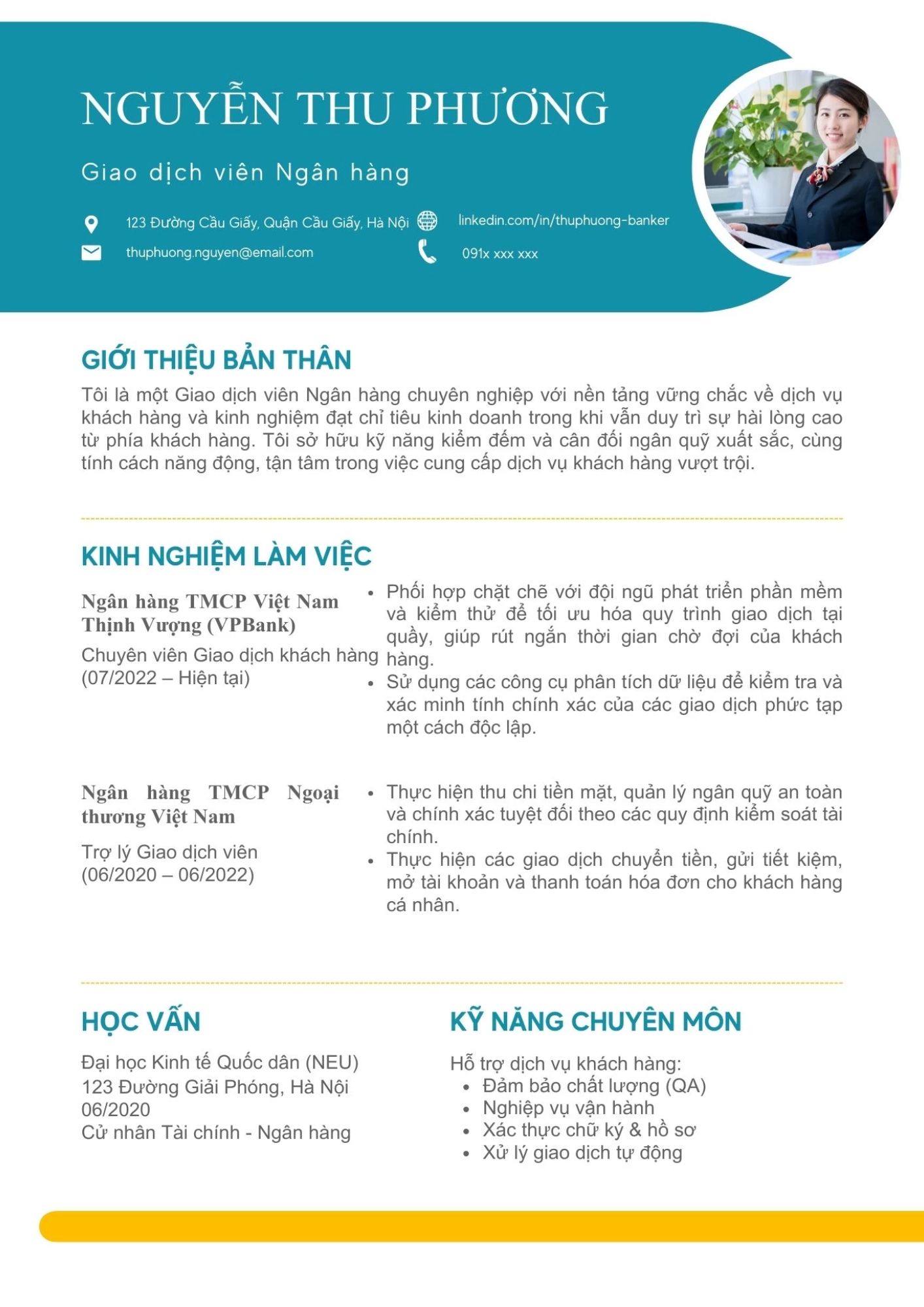 Một CV giao dịch viên ngân hàng được thiết kế khoa học sẽ giúp làm nổi bật kinh nghiệm, kỹ năng và thành tích của ứng viên